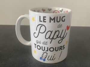 Mug " Papy qui dit toujours OUI "