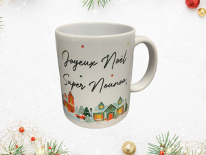 Mug "Joyeux Noël Nounou..."